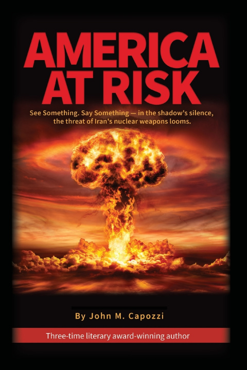 Libro AMERICA AT RISK John M. Capozzi