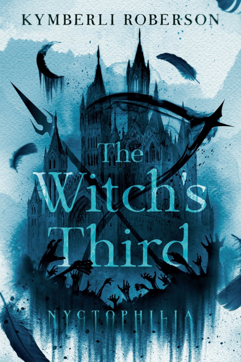 Книга The Witch's Third Kymberli Roberson