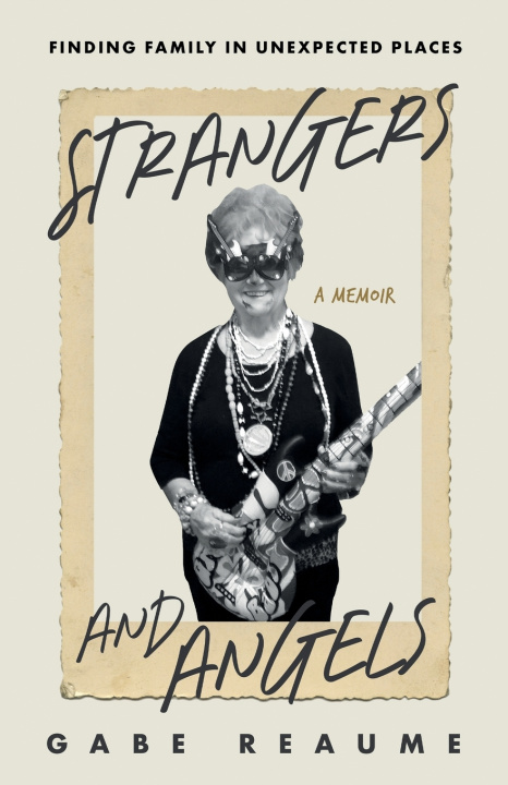 Libro Strangers and Angels Gabe Reaume