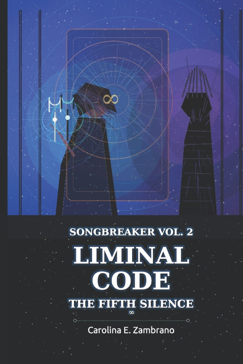 Książka Liminal Code - The Fifth Silence Carolina E. Zambrano