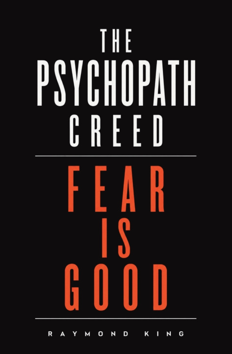Книга The Psychopath Creed Raymond King