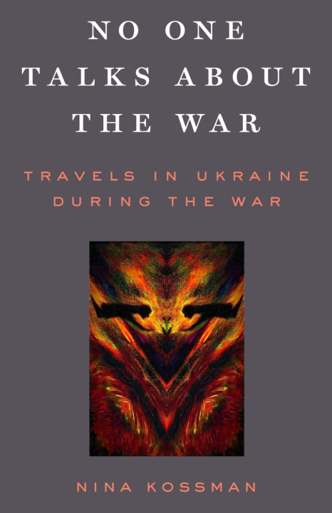 Livro No One Talks About the War Nina Kossman