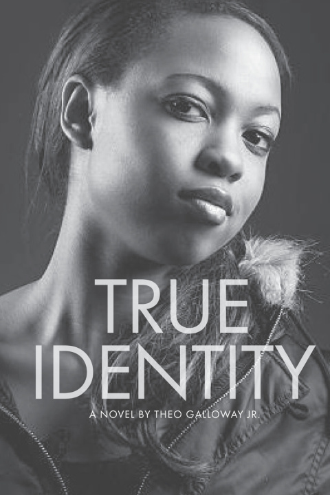 Livro True Identity Theo Galloway