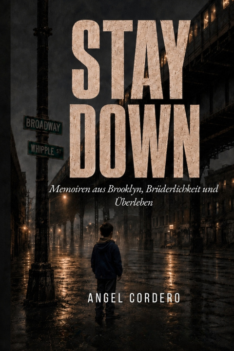 Книга Stay Down Angel Cordero
