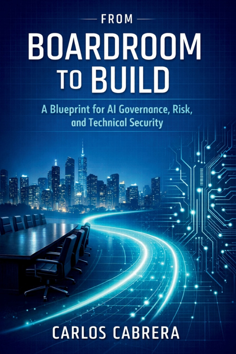 Книга From Boardroom to Build Carlos Cabrera