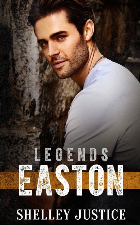 Книга Legends Easton Shelley Justice