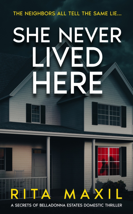Book She Never Lived Here Rita Maxil