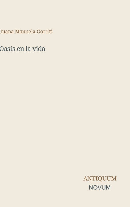 Книга Oasis en la vida Juana Manuela Gorriti