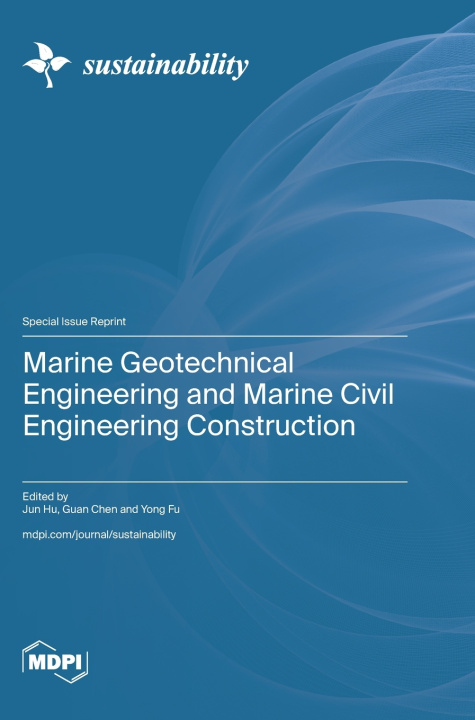 Libro Marine Geotechnical Engineering and Marine Civil Engineering Construction Jun Hu