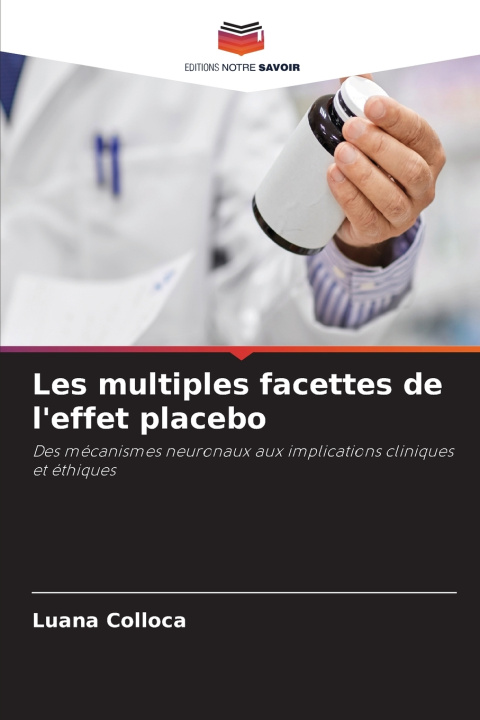 Boek Les multiples facettes de l'effet placebo Luana Colloca
