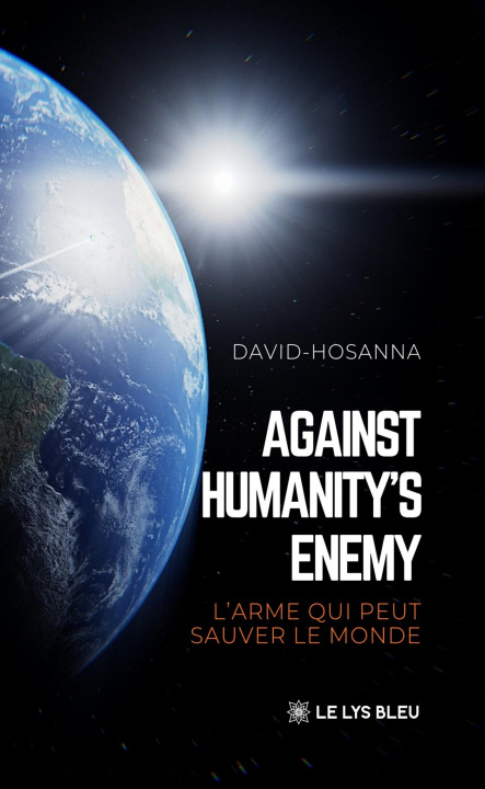 Libro Against humanity's enemy David-Hosanna .