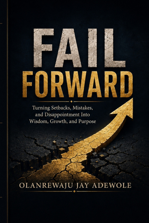 Kniha Fail Forward Olanrewaju Jay Adewole
