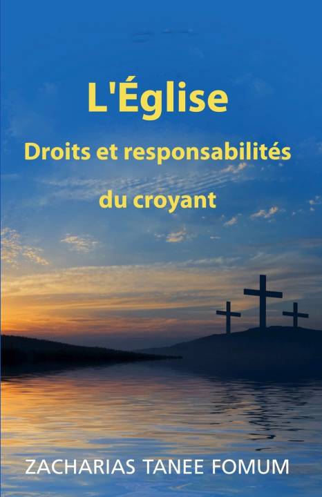 Knjiga L'Église Zacharias Tanee Fomum