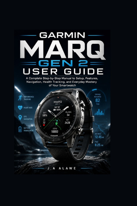 Boek Garmin MARQ Gen 2 User Guide J. A. Alawe