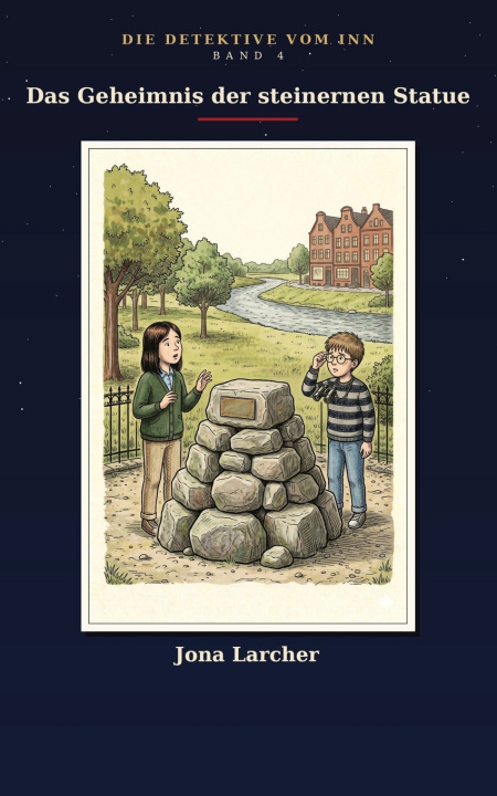 Buch Das Geheimnis der steinernen Statue Jona Larcher