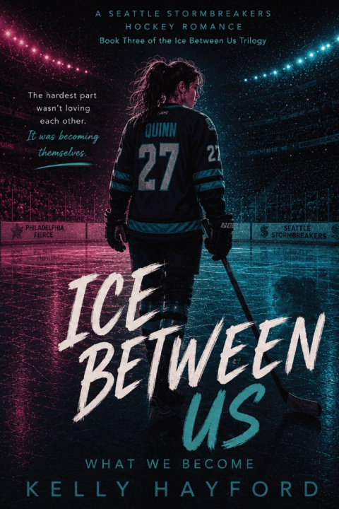 Kniha The Ice Between Us Kelly Hayford