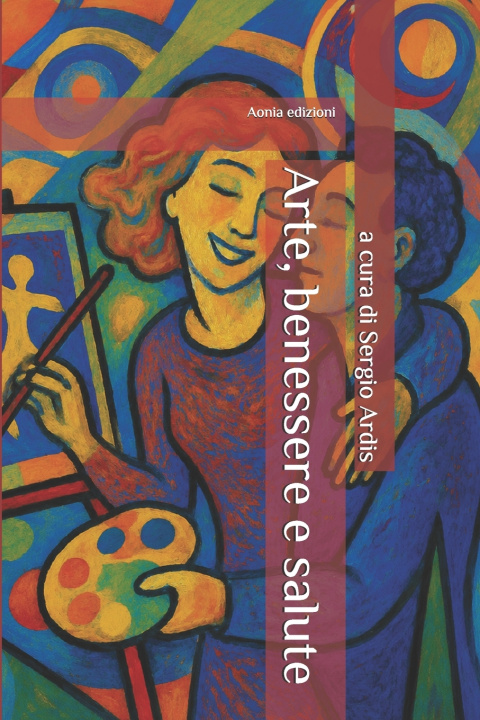 Boek Arte, benessere e salute Sergio Ardis