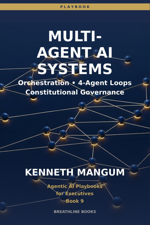 Könyv Multi-Agent AI Systems Kenneth Mangum