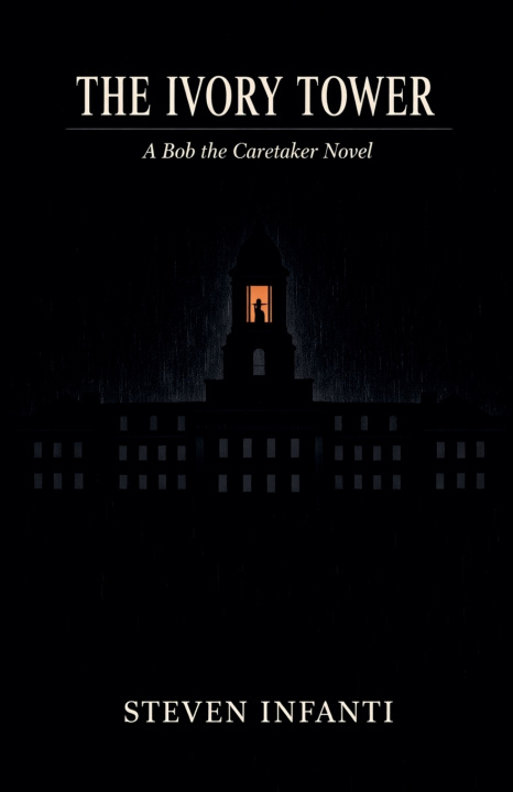 Βιβλίο The Ivory Tower Steven Infanti