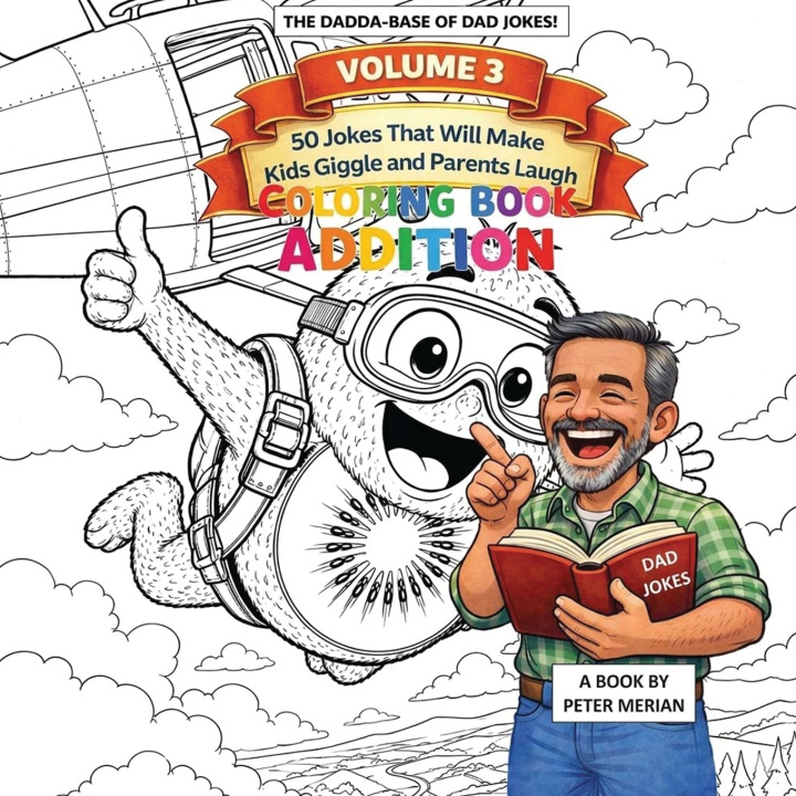 Kniha The Dadda Base Of Dad Jokes Volume 3 Peter Merian