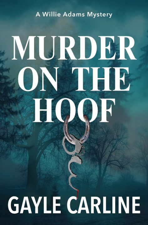 Buch Murder on the Hoof Gayle Carline
