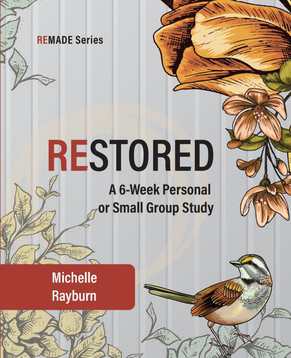 Könyv Restored Michelle Rayburn