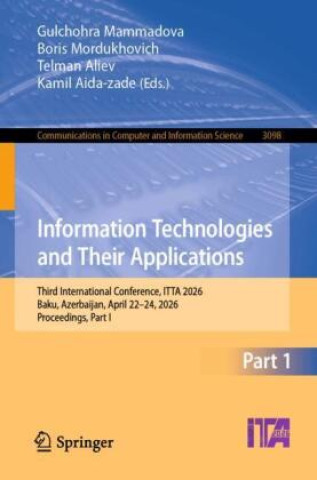 Книга Information Technologies and Their Applications Gulchohra Mammadova