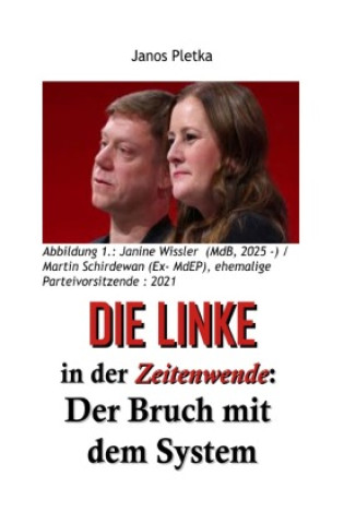 Carte DIE LINKE in der Zeitenwende Janos Pletka