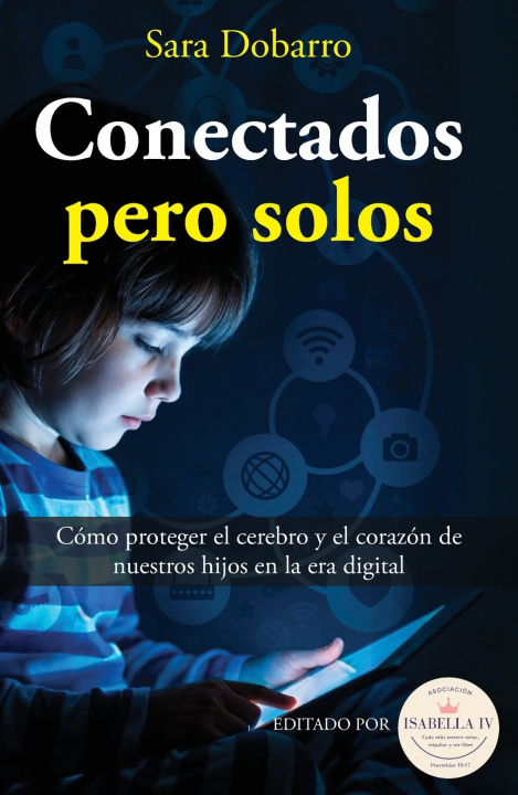 Boek Conectados pero solos Sara Dobarro