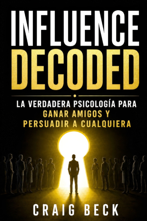 Book Influence Decoded Craig Beck
