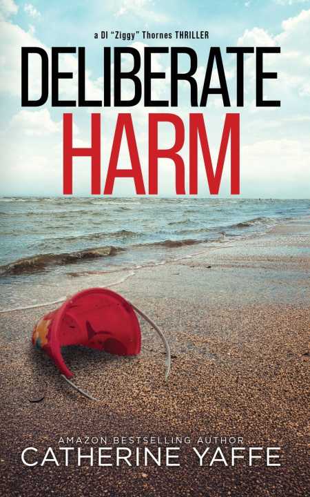 Könyv Deliberate Harm Catherine Yaffe