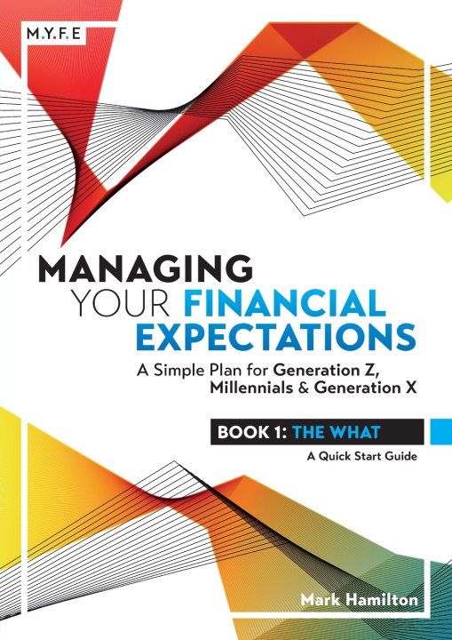 Knjiga Managing your financial expectations Mark Hamilton