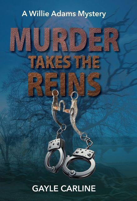 Boek Murder Takes the Reins Gayle Carline