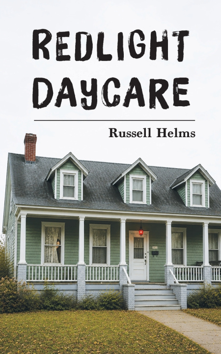Kniha Redlight Daycare Russell Helms
