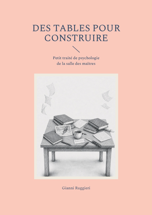 Книга TABLES POUR CONSTRUIRE RUGGIERI GIANNI
