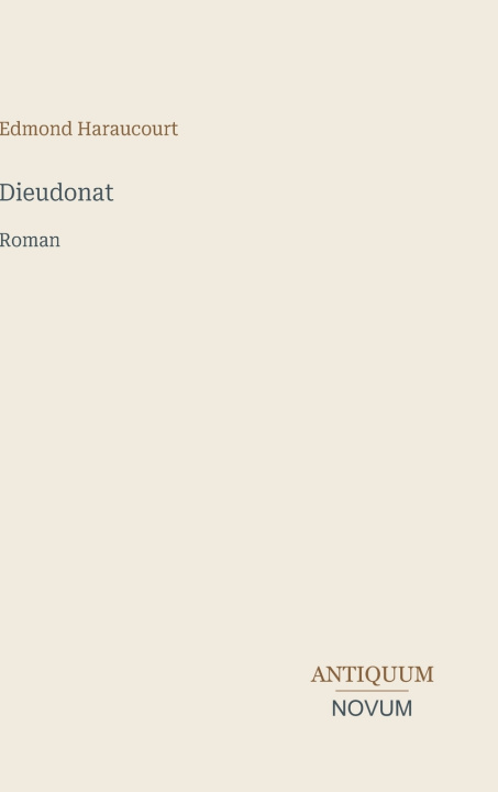 Boek Dieudonat Edmond Haraucourt