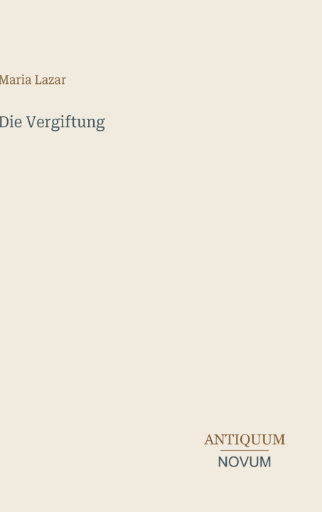Boek Die Vergiftung Maria Lazar