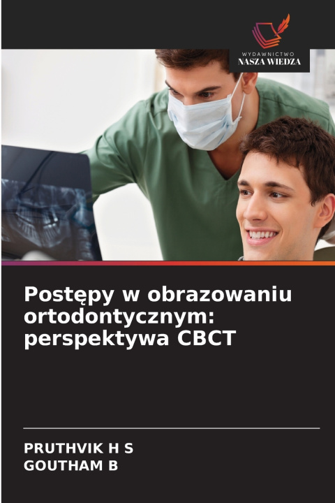 Book Postępy w obrazowaniu ortodontycznym PRUTHVIK H S