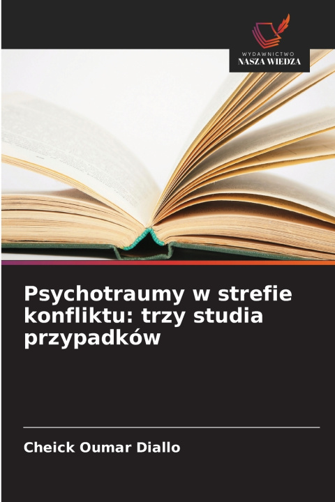 Carte Psychotraumy w strefie konfliktu Cheick Oumar Diallo