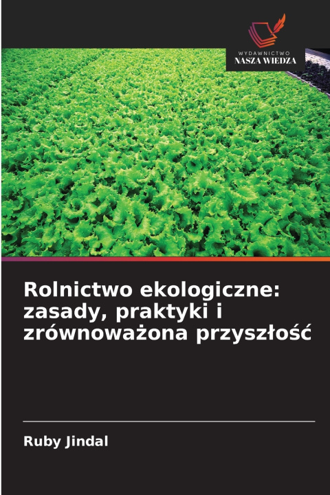 Könyv Rolnictwo ekologiczne Ruby Jindal