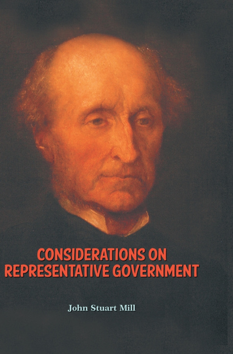 Книга Considerations on Representative Government John Stuart Mill