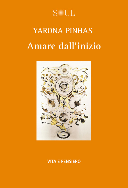 Carte Amare dall'inizio Yarona Pinhas