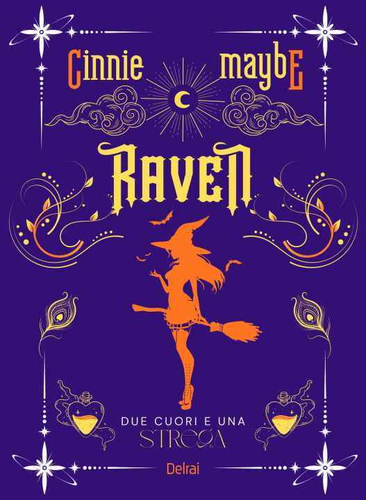 Carte Raven. Due cuori e una strega Cinnie Maybe