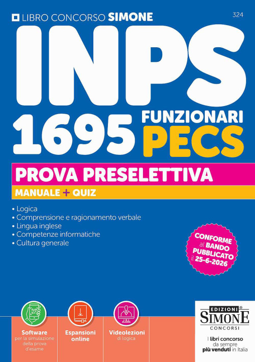 Buch Concorso INPS. 1024 funzionari PECS. Manuale + quiz. Prova preselettiva 