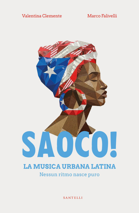 Boek Saoco! La musica urbana latina Valentina Clemente
