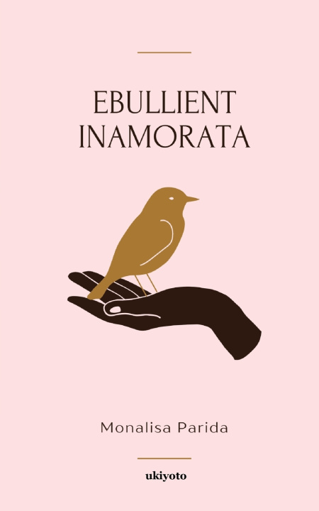 Könyv Ebullient Inamorata Monalisa Parida