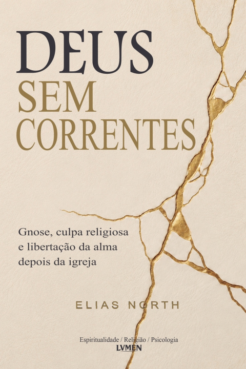 Book Deus Sem Correntes Elias North