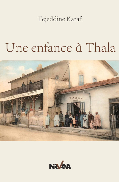 Buch Une enfance à Thala Karafi