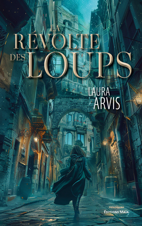 Carte La révolte des loups Laura Arvis