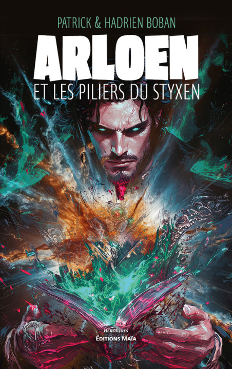 Libro Arloen et les piliers du Styxen Patrick & Hadrien Boban